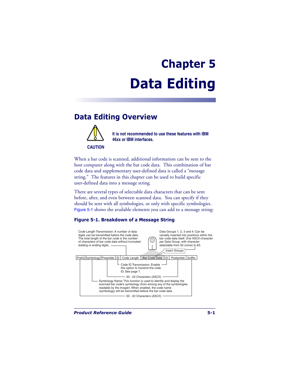 Data editing, Chapter 5, Data editing overview | Datalogic Scanning QUICKSCAN QS6500BT User Manual | Page 75 / 336