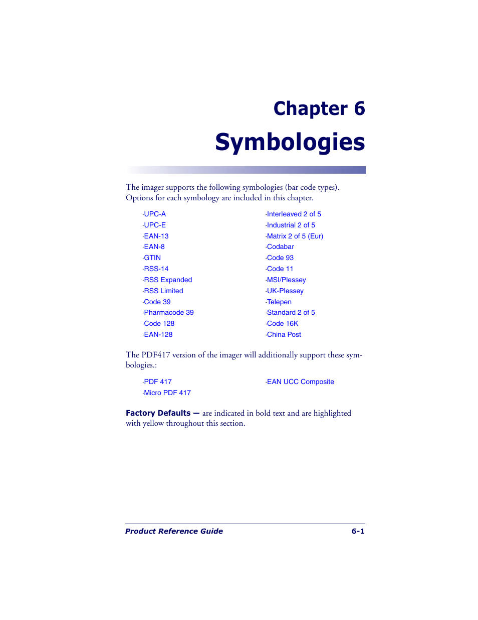 Symbologies, Chapter 6 | Datalogic Scanning QUICKSCAN QS6500BT User Manual | Page 89 / 336