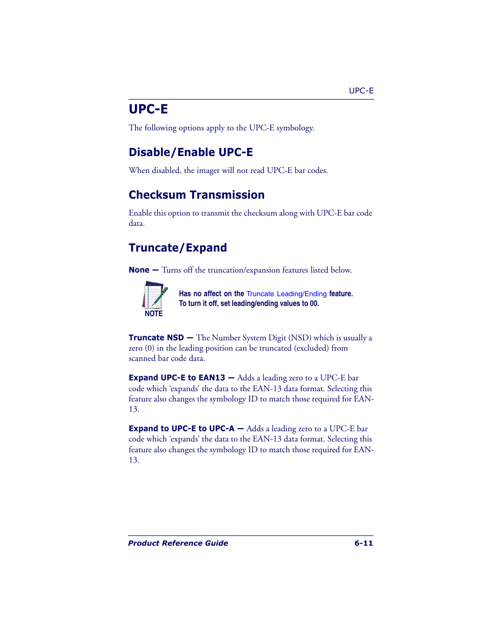 Upc-e, Disable/enable upc-e, Checksum transmission | Truncate/expand | Datalogic Scanning QUICKSCAN QS6500BT User Manual | Page 99 / 336