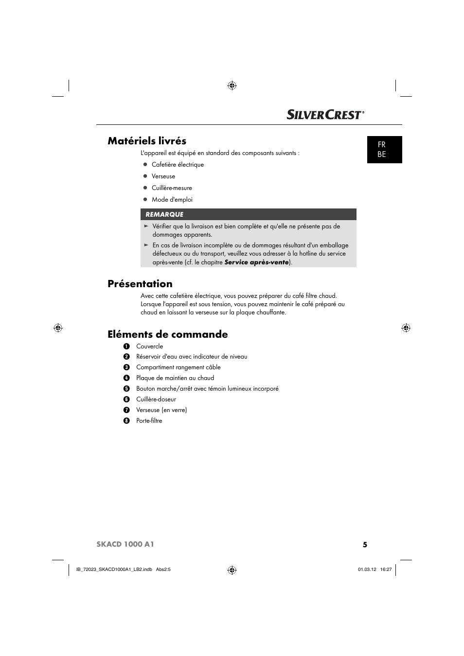 Matériels livrés, Présentation, Eléments de commande | Fr be | Silvercrest SKACD 1000 A1 User Manual | Page 7 / 57