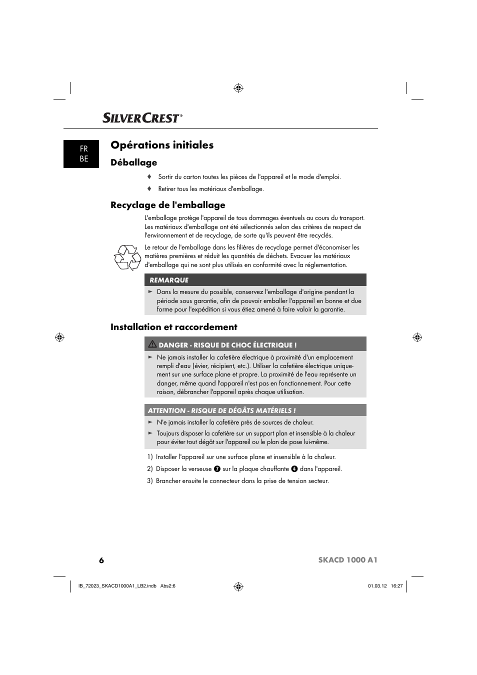 Opérations initiales, Déballage, Recyclage de l'emballage | Installation et raccordement, Fr be | Silvercrest SKACD 1000 A1 User Manual | Page 8 / 57