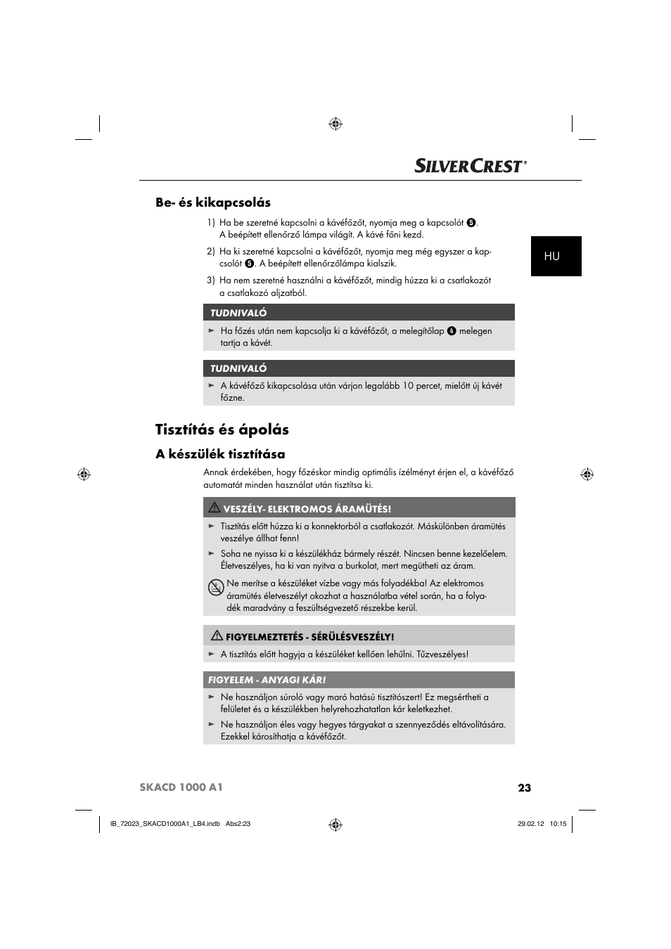 Tisztítás és ápolás, Be- és kikapcsolás, A készülék tisztítása | Silvercrest SKACD 1000 A1 User Manual | Page 25 / 55