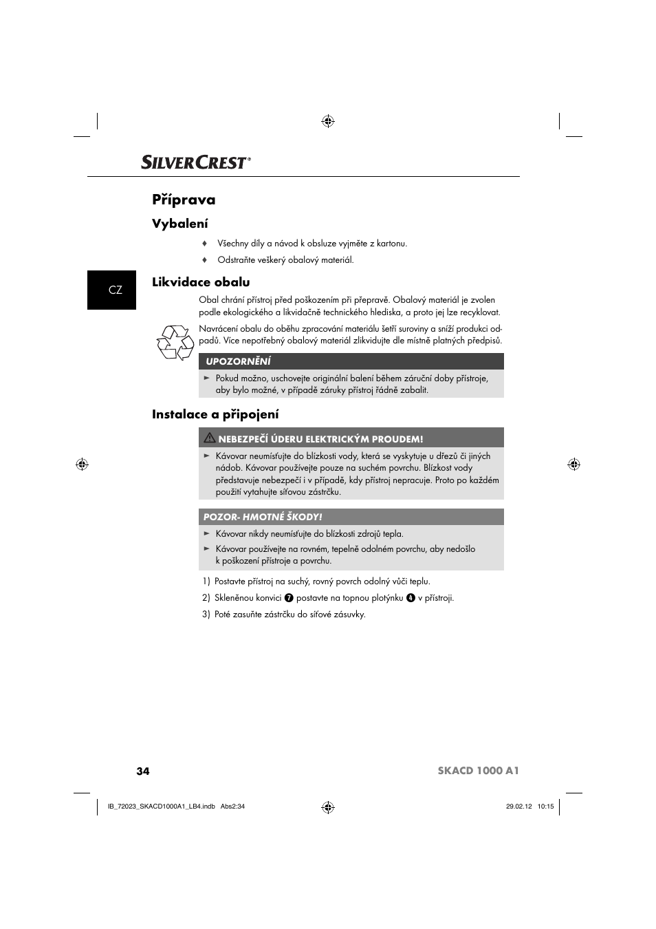 Příprava, Vybalení, Likvidace obalu | Instalace a připojení | Silvercrest SKACD 1000 A1 User Manual | Page 36 / 55