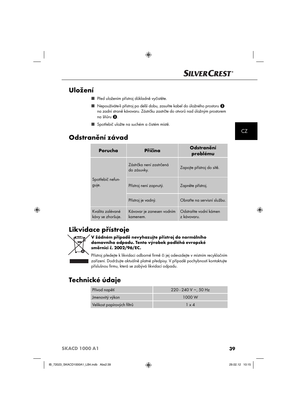 Uložení, Odstranění závad, Likvidace přístroje | Technické údaje | Silvercrest SKACD 1000 A1 User Manual | Page 41 / 55