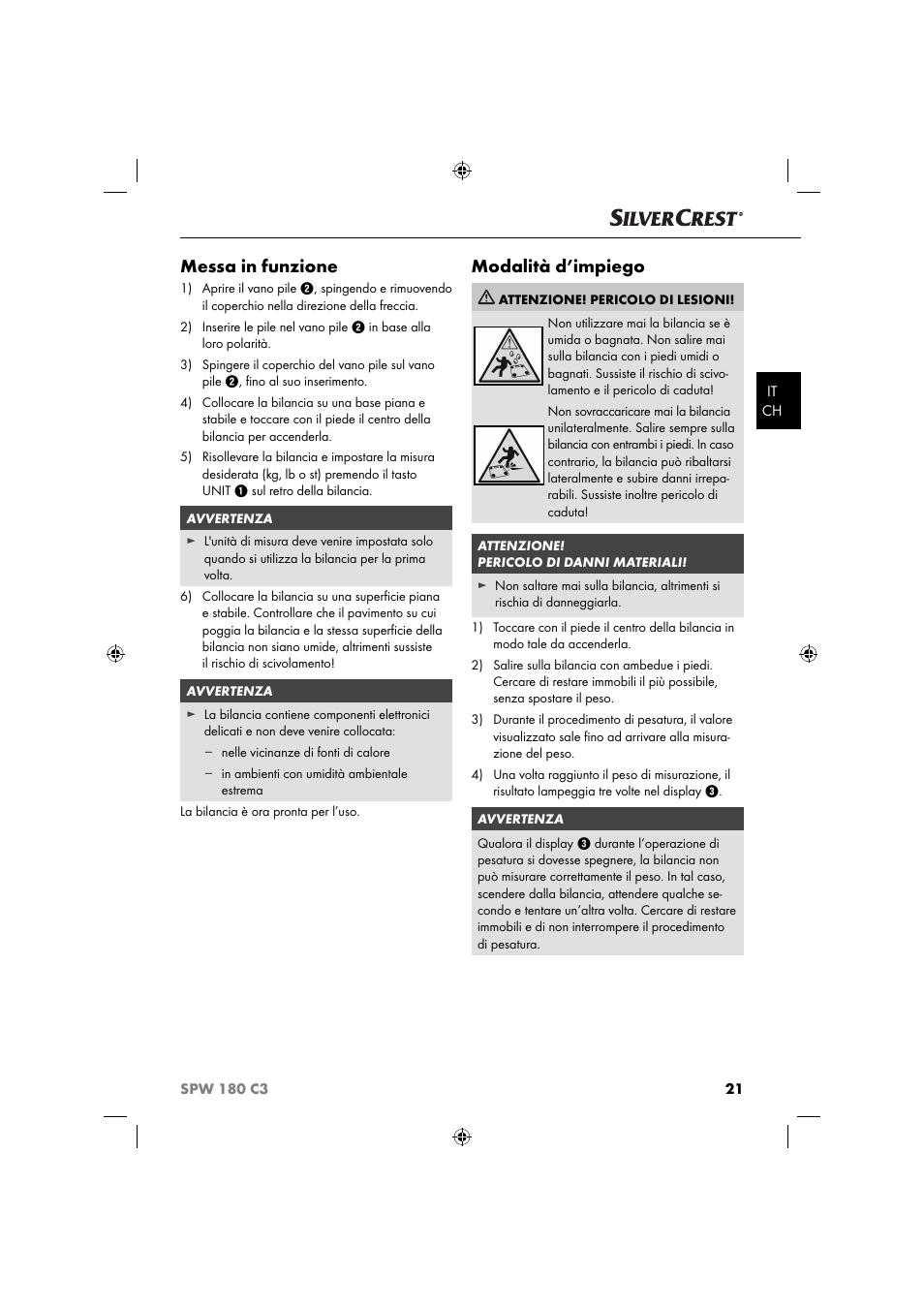 Messa in funzione, Modalità d’impiego | Silvercrest SPW 180 C3 User Manual | Page 24 / 44