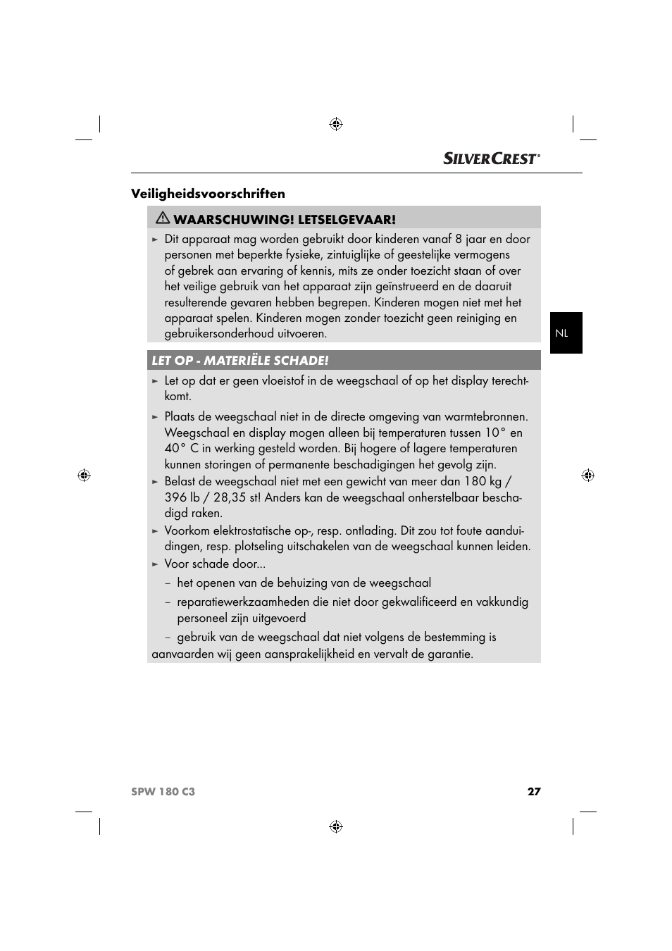 Voor schade door, Het openen van de behuizing van de weegschaal | Silvercrest SPW 180 C3 User Manual | Page 30 / 44