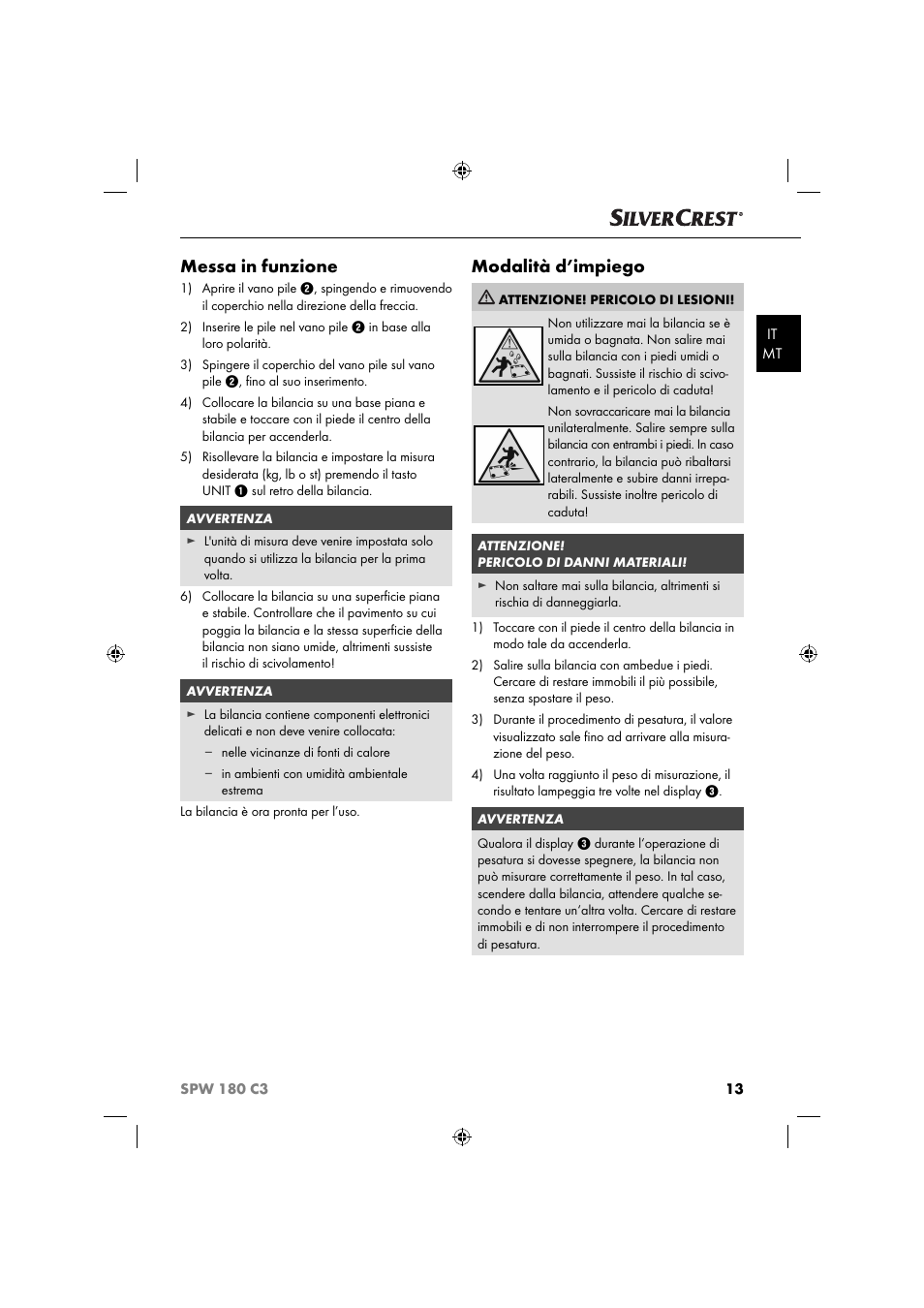 Messa in funzione, Modalità d’impiego | Silvercrest SPW 180 C3 User Manual | Page 16 / 44