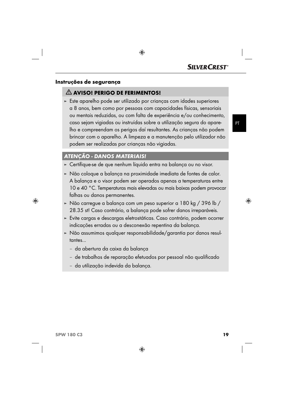 Da abertura da caixa da balança, Da utilização indevida da balança | Silvercrest SPW 180 C3 User Manual | Page 22 / 44