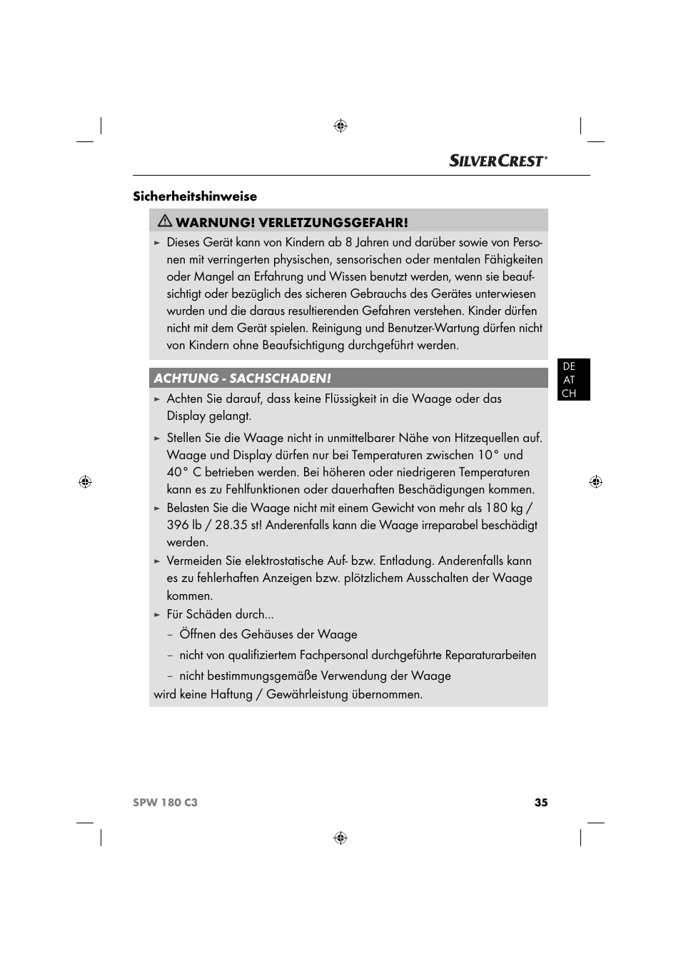 Sicherheitshinweise warnung! verletzungsgefahr, Für schäden durch, Öﬀ nen des gehäuses der waage | Silvercrest SPW 180 C3 User Manual | Page 38 / 44
