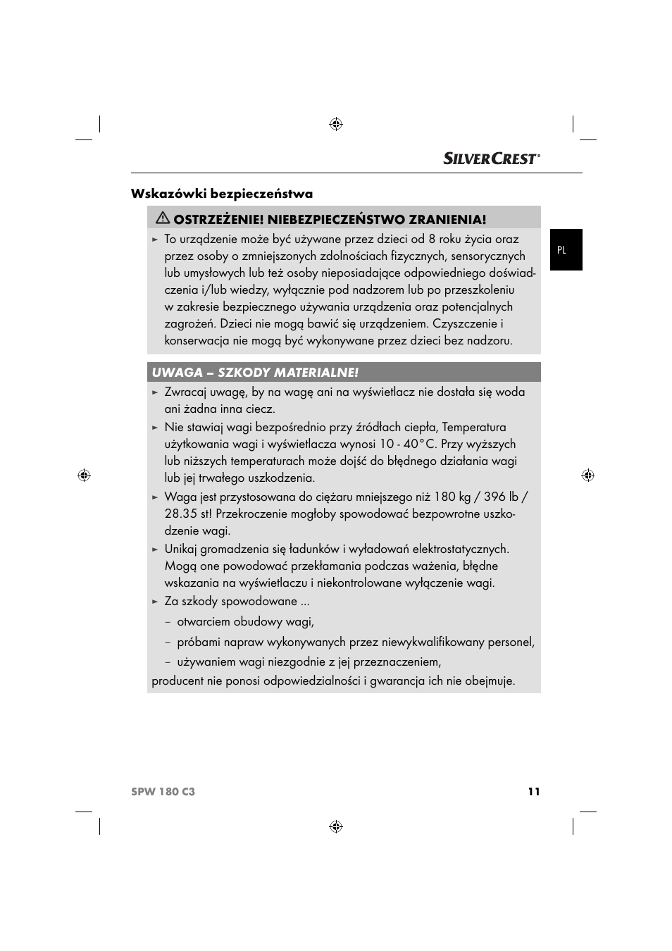 Za szkody spowodowane, Otwarciem obudowy wagi | Silvercrest SPW 180 C3 User Manual | Page 14 / 60