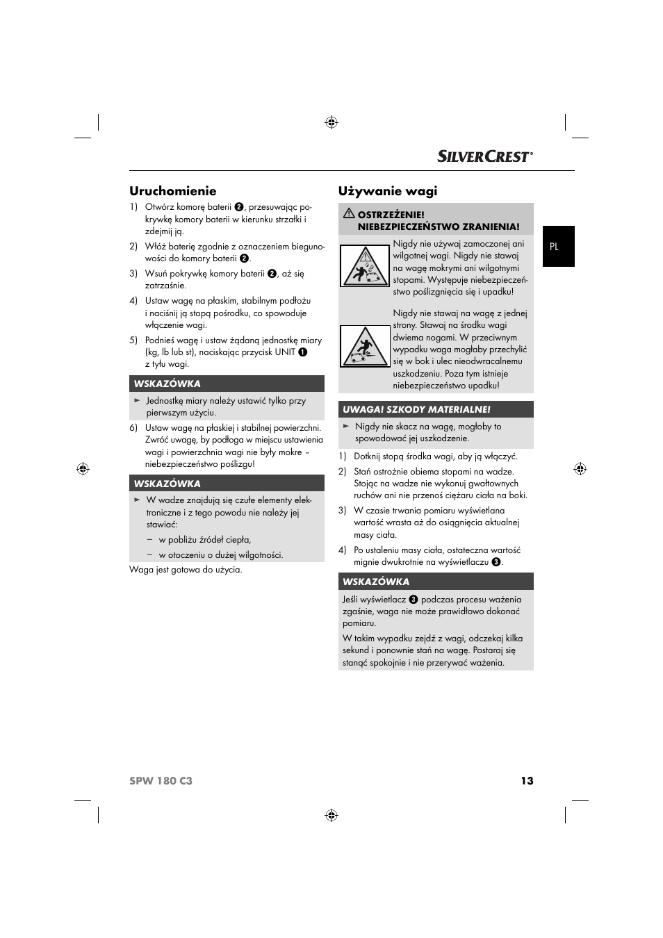 Uruchomienie, Używanie wagi | Silvercrest SPW 180 C3 User Manual | Page 16 / 60
