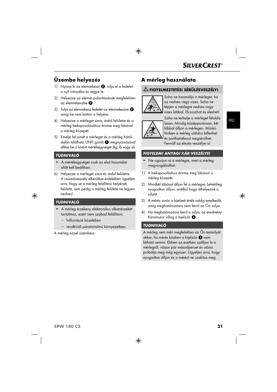 Üzembe helyezés, A mérleg használata | Silvercrest SPW 180 C3 User Manual | Page 24 / 60