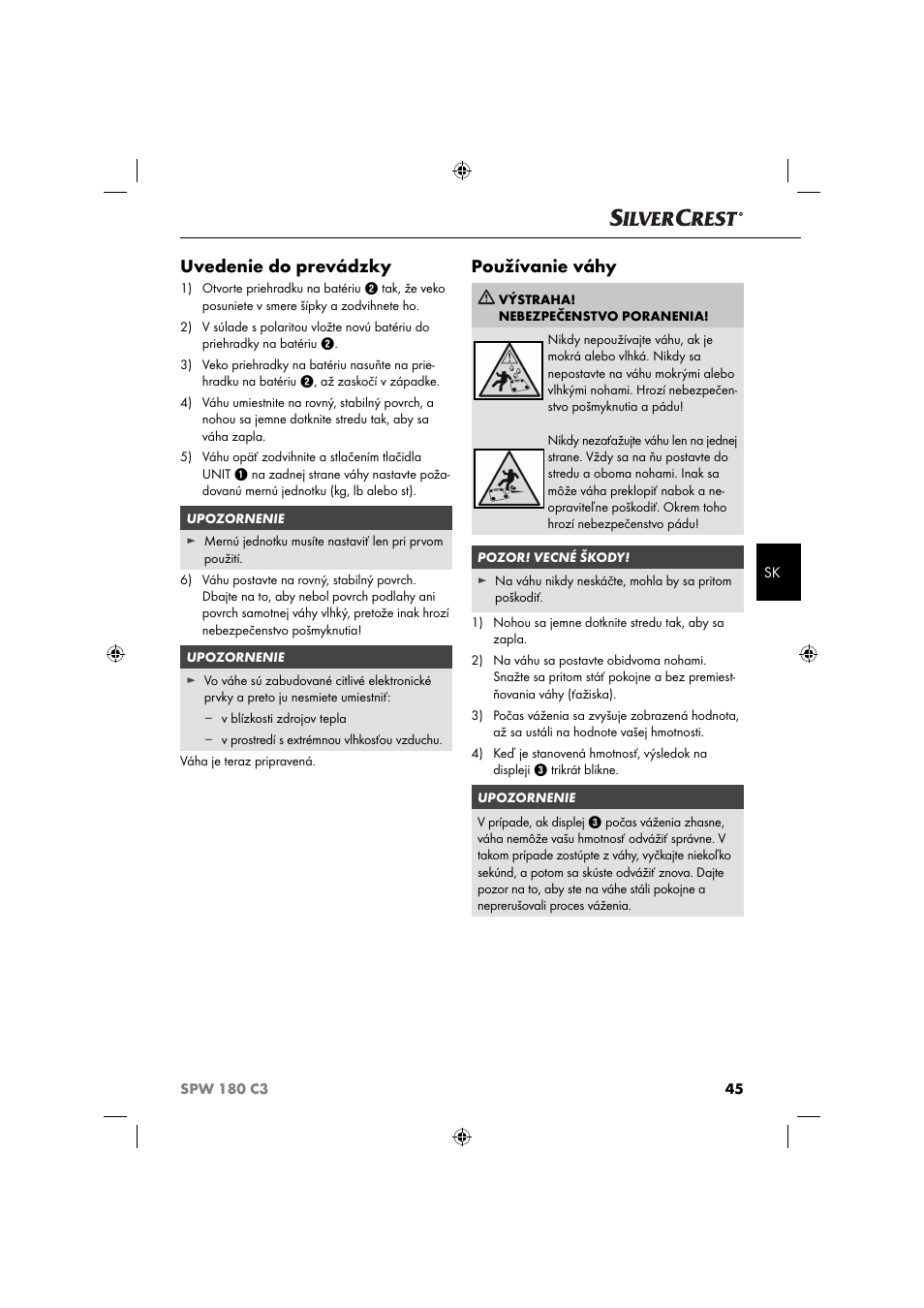 Uvedenie do prevádzky, Používanie váhy | Silvercrest SPW 180 C3 User Manual | Page 48 / 60