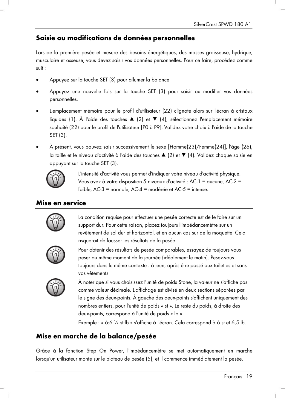 Saisie ou modifications de données personnelles, Mise en service, Mise en marche de la balance/pesée | Silvercrest SPWD 180 A1 User Manual | Page 21 / 60