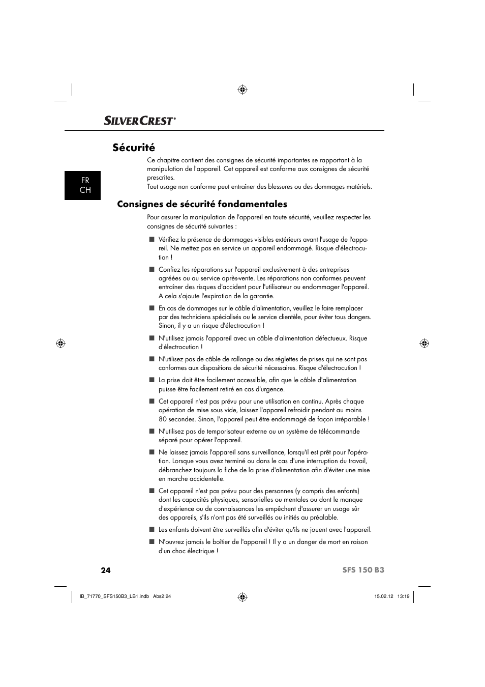 Sécurité, Consignes de sécurité fondamentales, Fr ch | Silvercrest SFS 150 B3 User Manual | Page 26 / 86