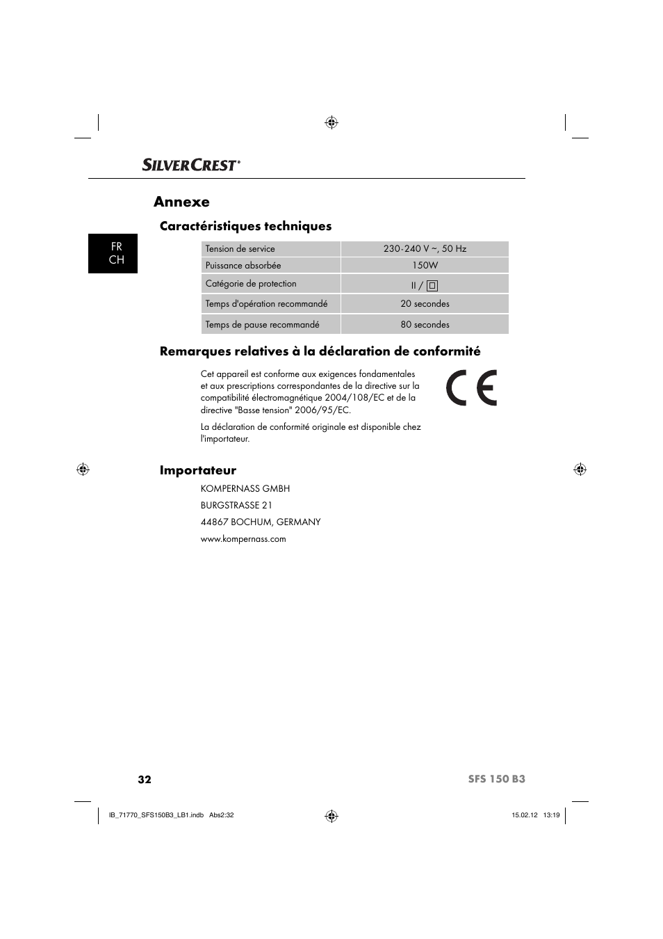 Annexe, Caractéristiques techniques, Remarques relatives à la déclaration de conformité | Importateur | Silvercrest SFS 150 B3 User Manual | Page 34 / 86