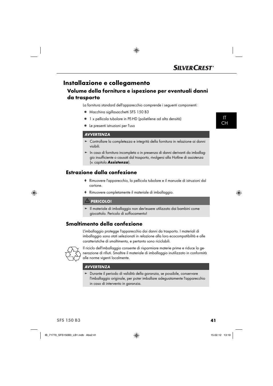 Installazione e collegamento, Estrazione dalla confezione, Smaltimento della confezione | It ch | Silvercrest SFS 150 B3 User Manual | Page 43 / 86