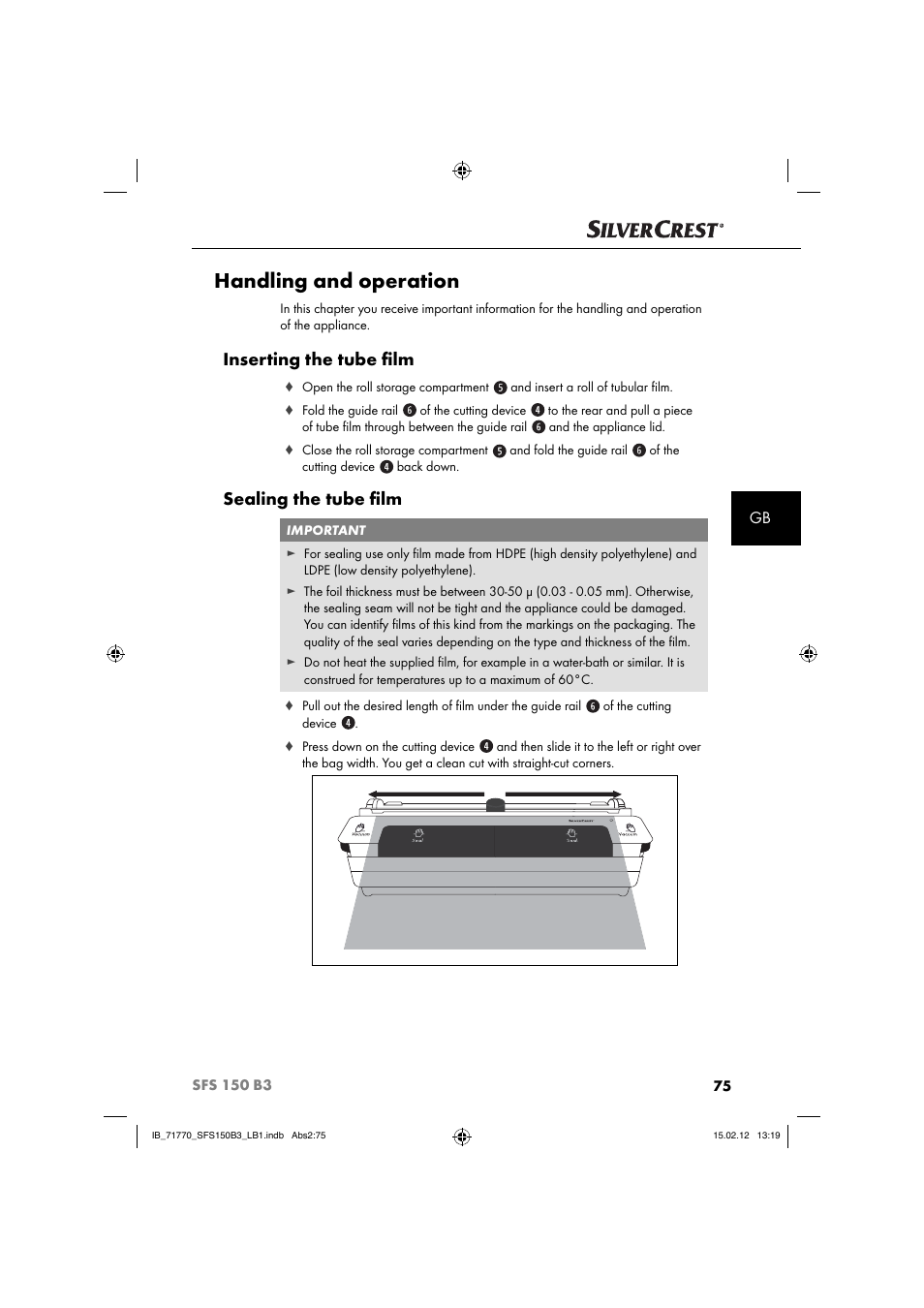 Handling and operation, Inserting the tube ﬁ lm, Sealing the tube ﬁ lm | Silvercrest SFS 150 B3 User Manual | Page 77 / 86