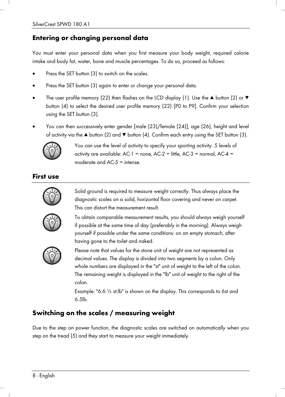 Entering or changing personal data, First use, Switching on the scales / measuring weight | Silvercrest SPWD 180 A1 User Manual | Page 10 / 82