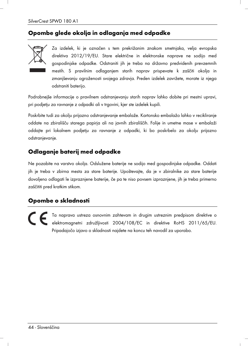 Opombe glede okolja in odlaganja med odpadke, Odlaganje baterij med odpadke, Opombe o skladnosti | Silvercrest SPWD 180 A1 User Manual | Page 46 / 82