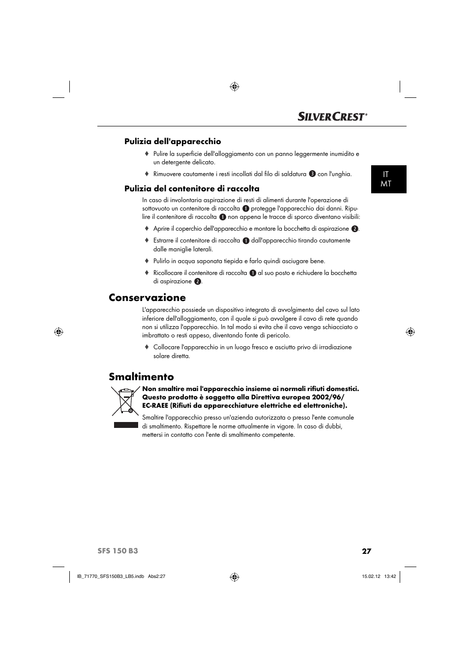 Conservazione, Smaltimento, It mt pulizia dell'apparecchio | Pulizia del contenitore di raccolta | Silvercrest SFS 150 B3 User Manual | Page 29 / 72