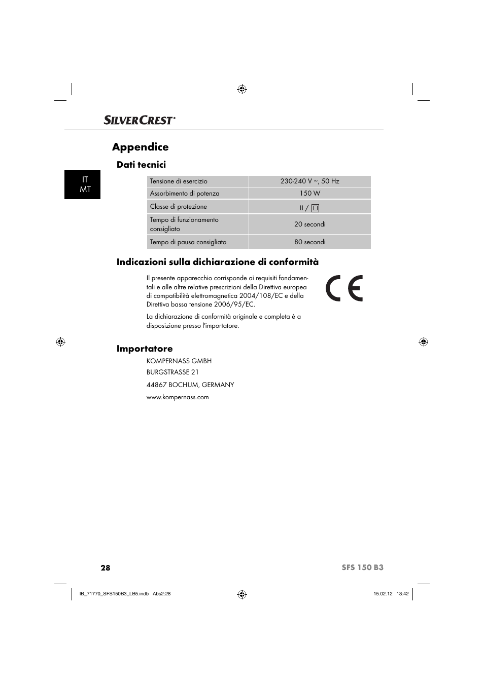 Appendice, Dati tecnici, Indicazioni sulla dichiarazione di conformità | Importatore | Silvercrest SFS 150 B3 User Manual | Page 30 / 72