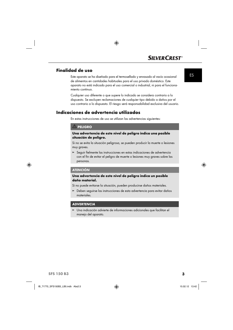 Finalidad de uso, Indicaciones de advertencia utilizados | Silvercrest SFS 150 B3 User Manual | Page 5 / 72