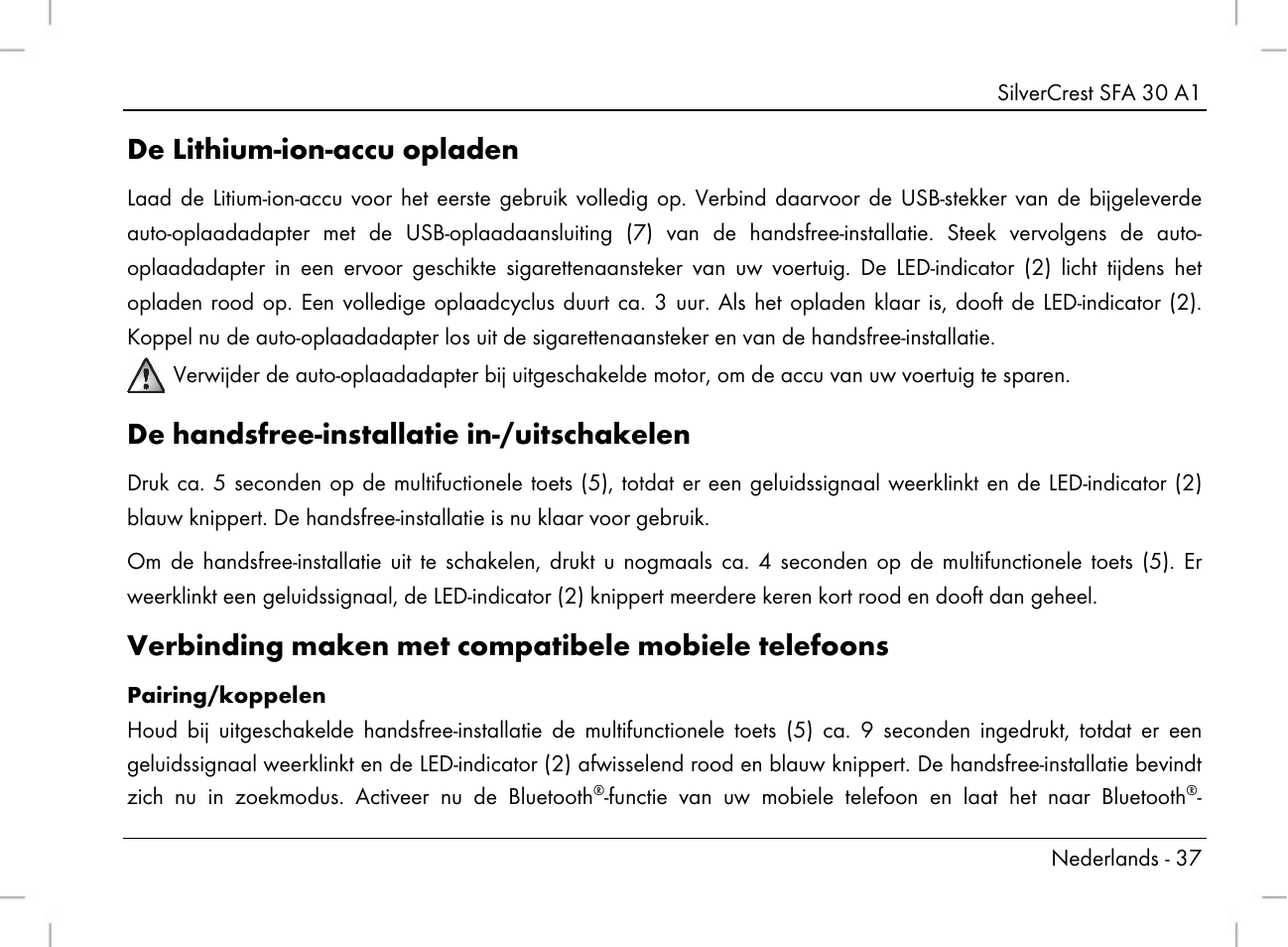 De lithium-ion-accu opladen, De handsfree-installatie in-/uitschakelen, Verbinding maken met compatibele mobiele telefoons | Silvercrest SFA 30 A1 User Manual | Page 39 / 96