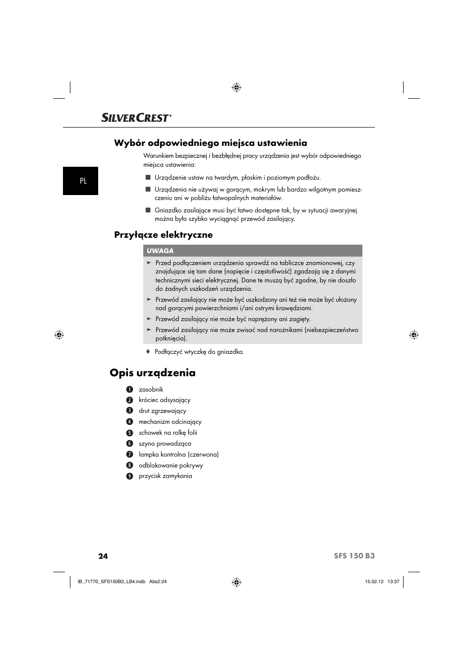 Opis urządzenia, Wybór odpowiedniego miejsca ustawienia, Przyłącze elektryczne | Silvercrest SFS 150 B3 User Manual | Page 26 / 104