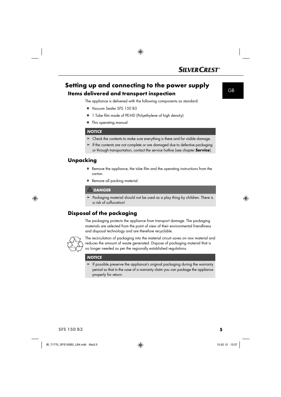 Setting up and connecting to the power supply, Items delivered and transport inspection, Unpacking | Disposal of the packaging | Silvercrest SFS 150 B3 User Manual | Page 7 / 104