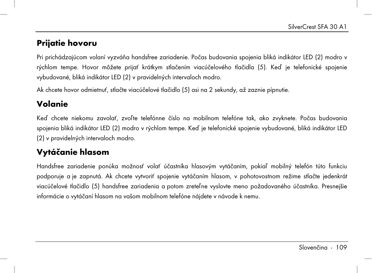 Prijatie hovoru, Volanie, Vytáčanie hlasom | Silvercrest SFA 30 A1 User Manual | Page 111 / 144