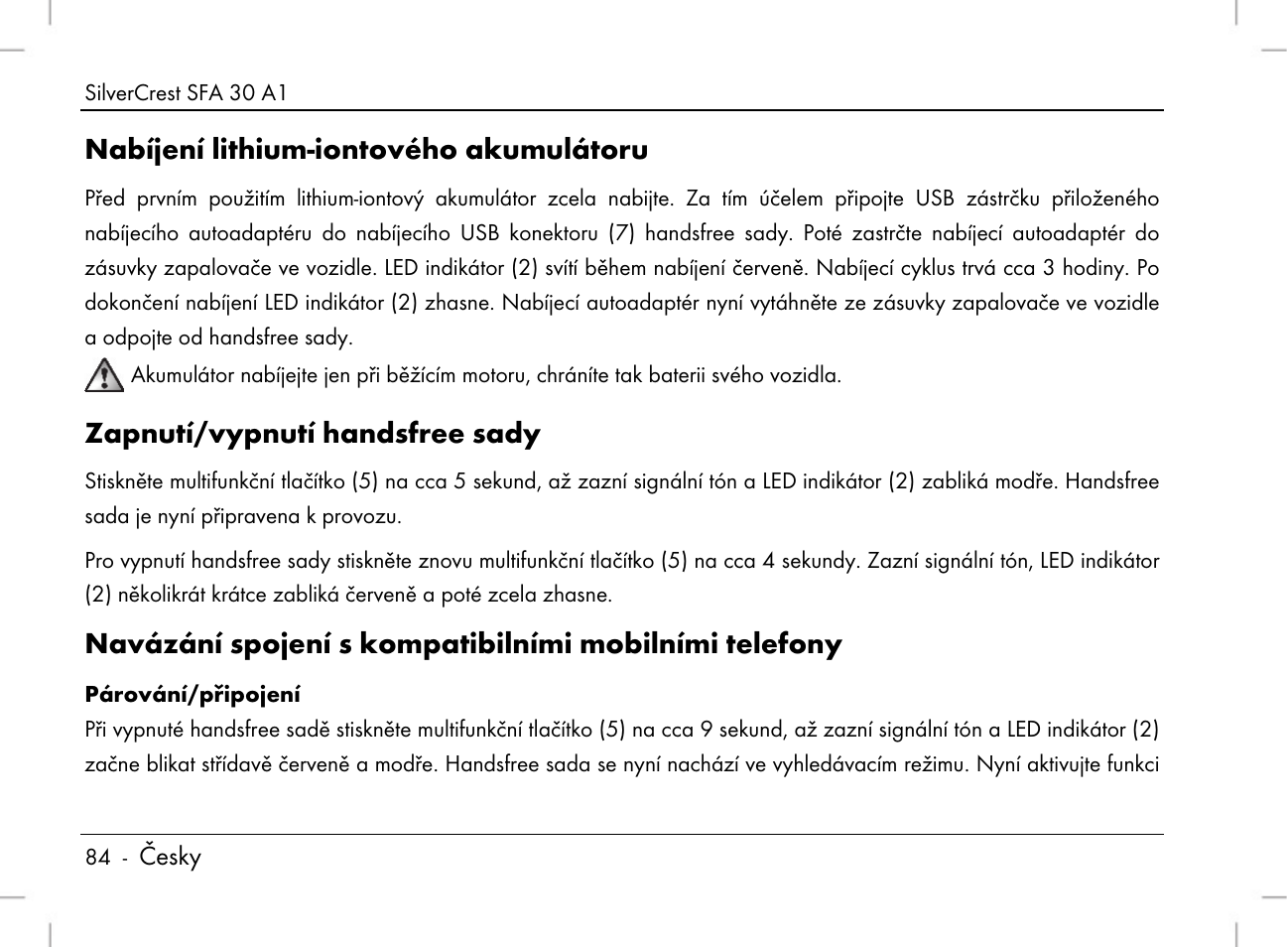 Nabíjení lithium-iontového akumulátoru, Zapnutí/vypnutí handsfree sady | Silvercrest SFA 30 A1 User Manual | Page 86 / 144