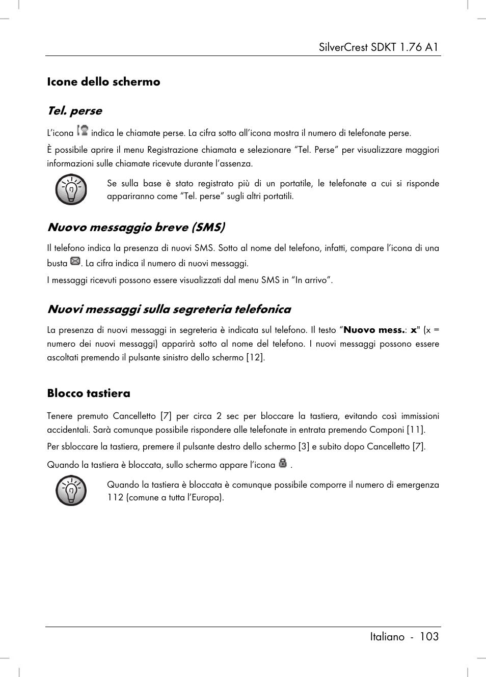 Tel. perse, Nuovo messaggio breve (sms), Nuovi messaggi sulla segreteria telefonica | Silvercrest SDKT 1.76 A1 User Manual | Page 105 / 216