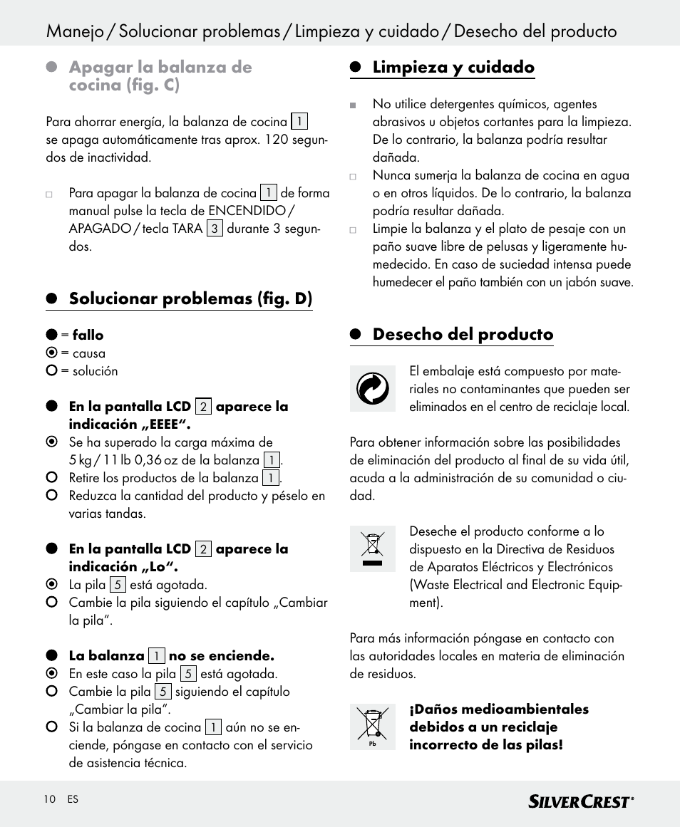 Apagar la balanza de cocina (fig. c), Solucionar problemas (fig. d), Limpieza y cuidado | Desecho del producto | Silvercrest SKWD A1 User Manual | Page 10 / 38