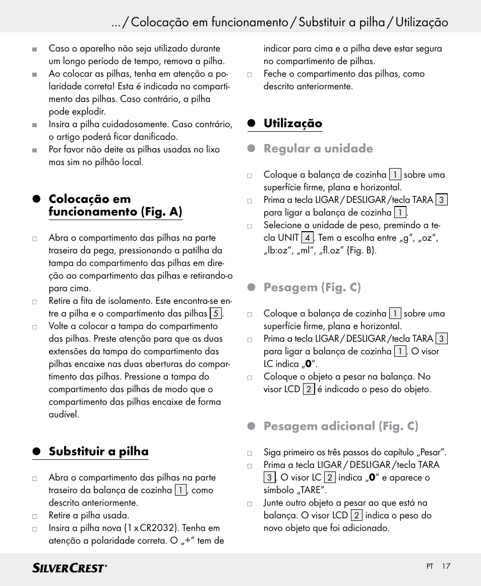 Colocação em funcionamento (fig. a), Substituir a pilha, Utilização regular a unidade | Pesagem (fig. c), Pesagem adicional (fig. c) | Silvercrest SKWD A1 User Manual | Page 17 / 38