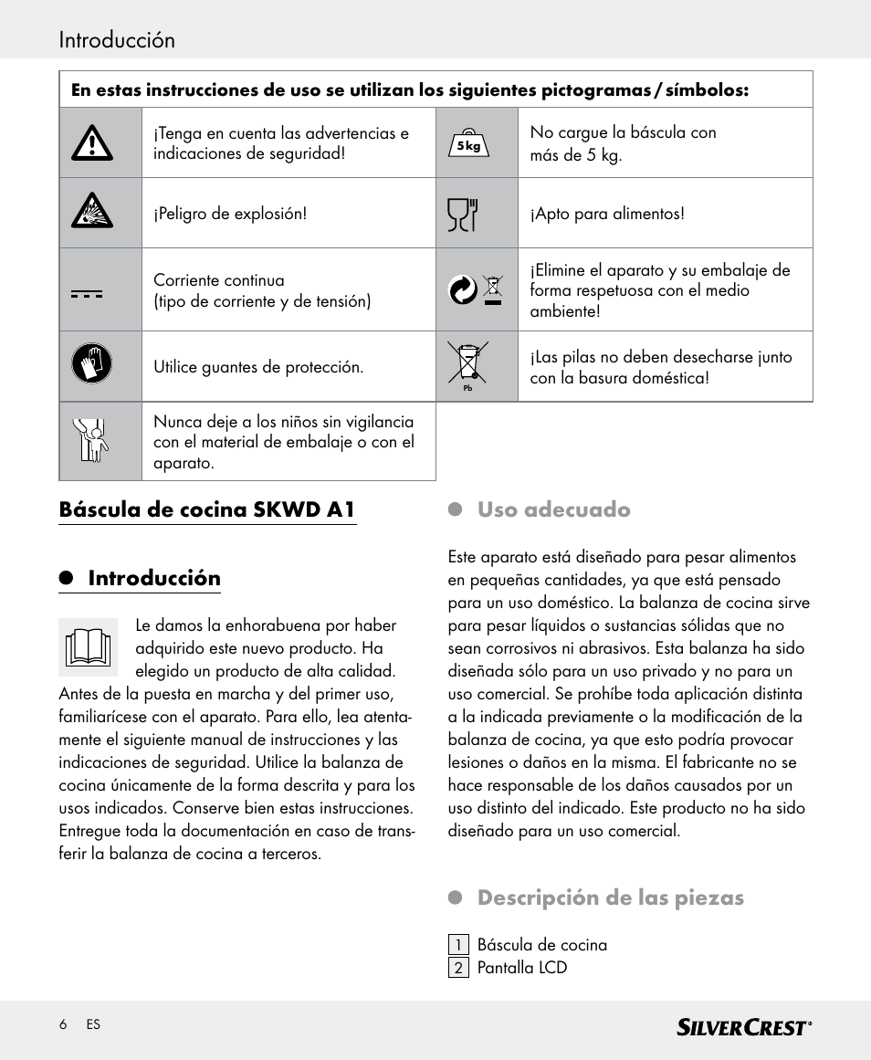 Introducción, Báscula de cocina skwd a1 introducción, Uso adecuado | Descripción de las piezas | Silvercrest SKWD A1 User Manual | Page 6 / 38
