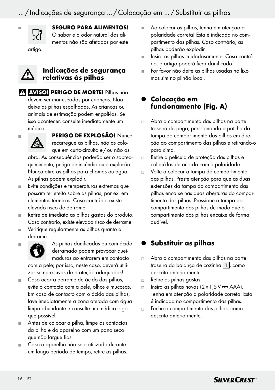 Indicações de segurança relativas às pilhas, Colocação em funcionamento (fig. a), Substituir as pilhas | Silvercrest SKWD A1 User Manual | Page 16 / 38