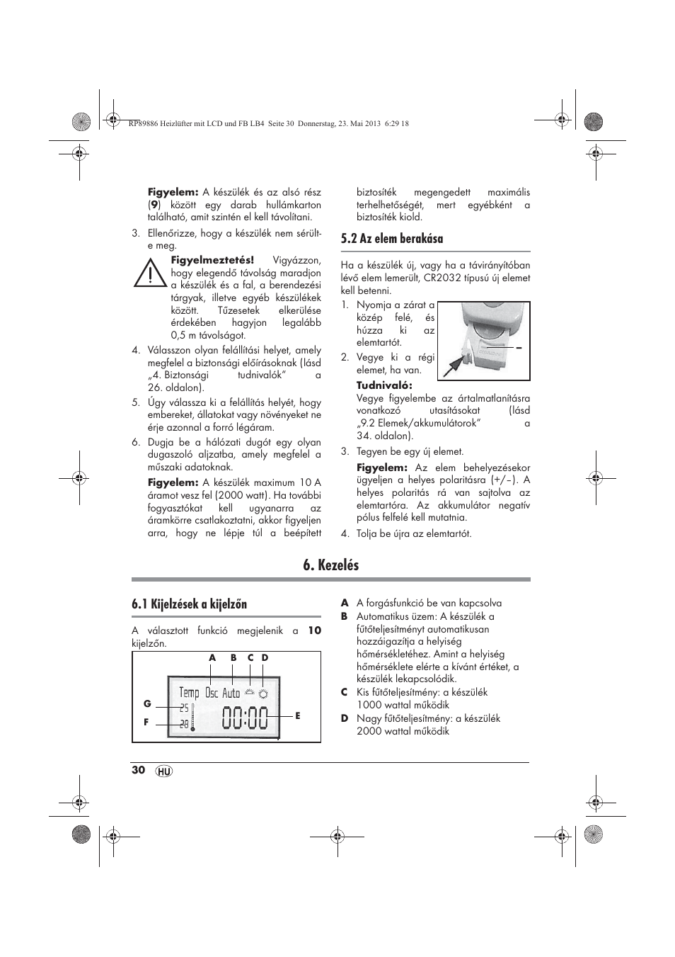 Kezelés, 2 az elem berakása, 1 kijelzések a kijelzőn | Silvercrest SHLF 2000 A1 User Manual | Page 32 / 86