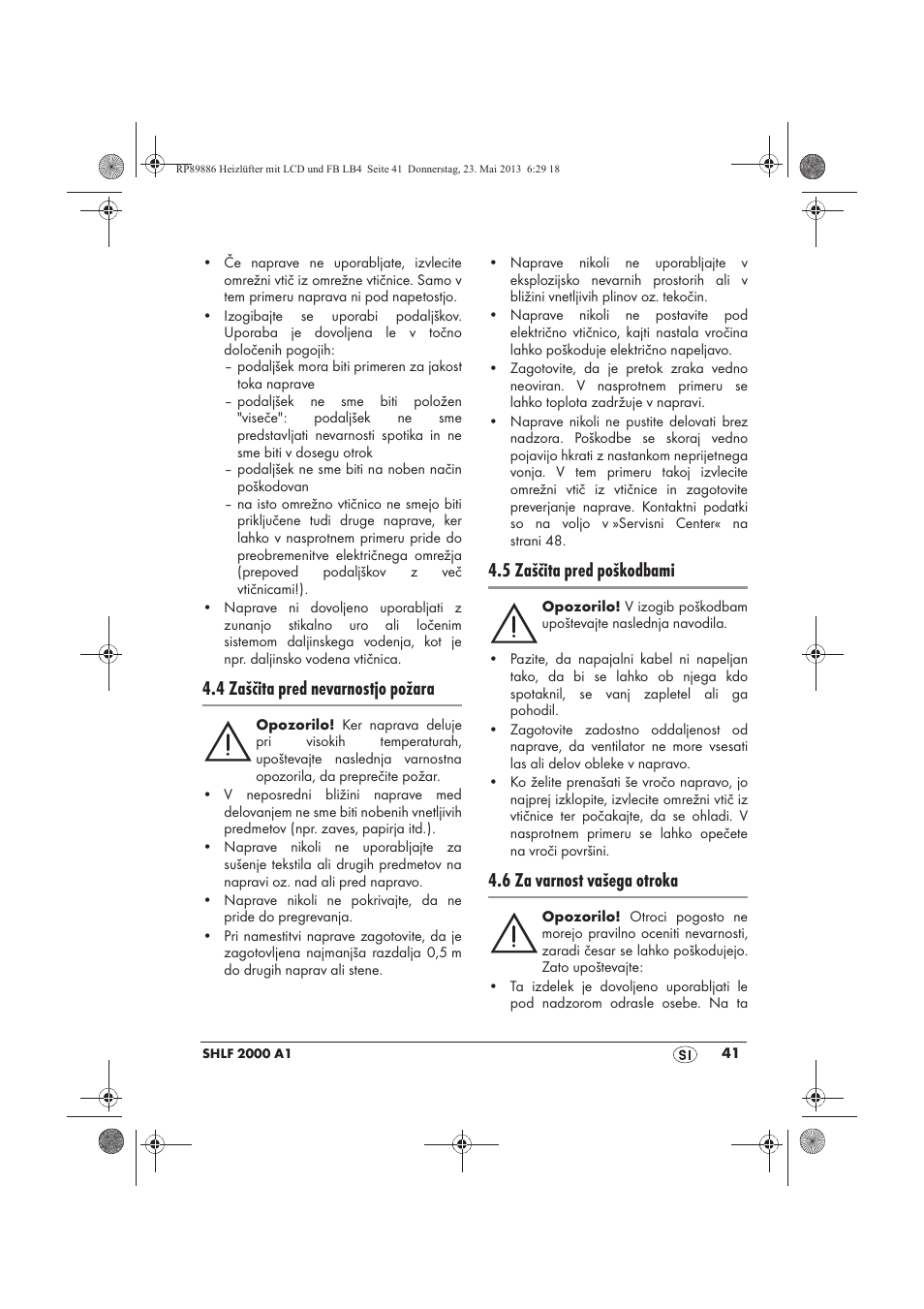 4 zaščita pred nevarnostjo požara, 5 zaščita pred poškodbami, 6 za varnost vašega otroka | Silvercrest SHLF 2000 A1 User Manual | Page 43 / 86