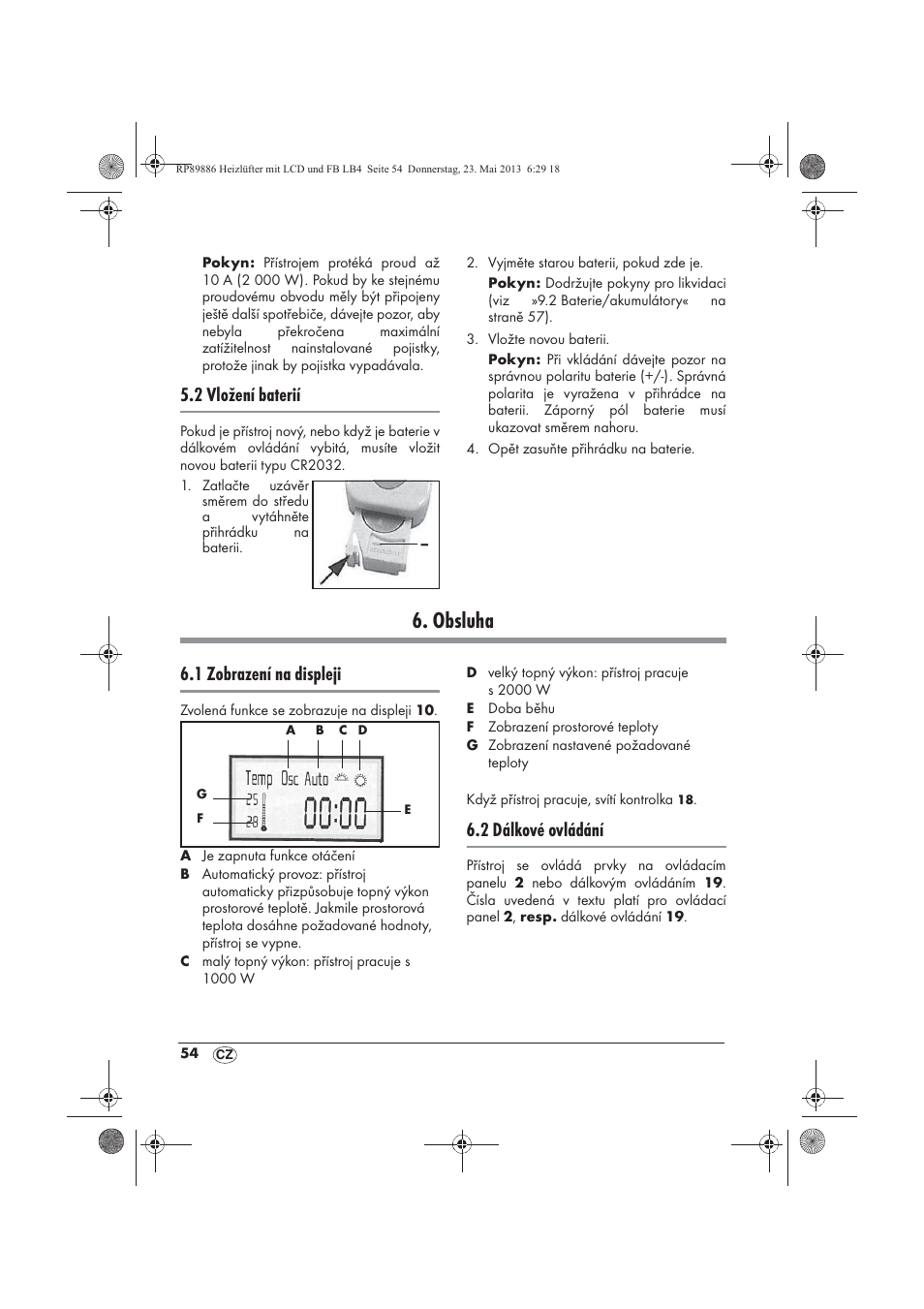 Obsluha, 2 vložení baterií, 1 zobrazení na displeji | 2 dálkové ovládání | Silvercrest SHLF 2000 A1 User Manual | Page 56 / 86