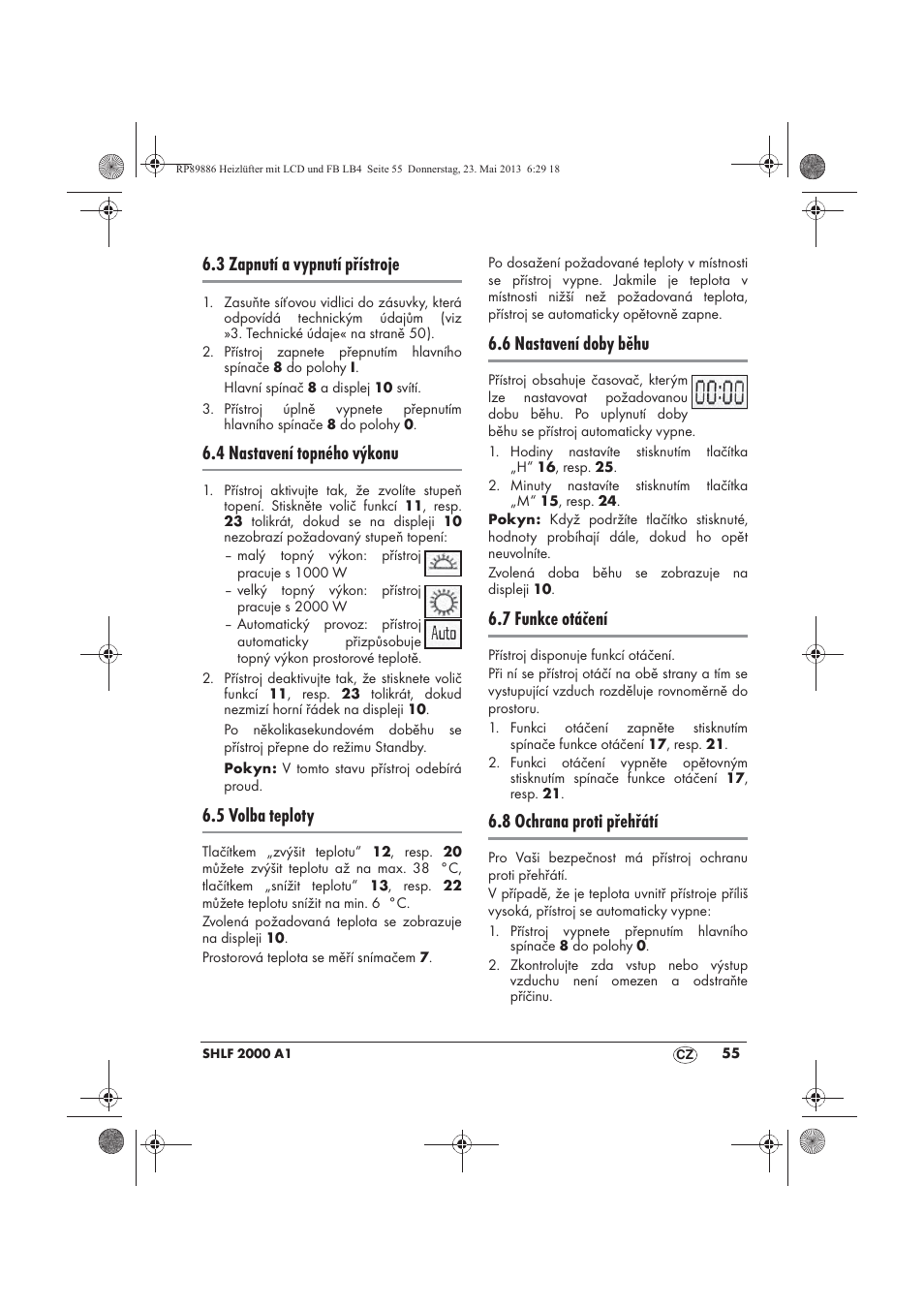 3 zapnutí a vypnutí přístroje, 4 nastavení topného výkonu, 5 volba teploty | 6 nastavení doby běhu, 7 funkce otáčení, 8 ochrana proti přehřátí | Silvercrest SHLF 2000 A1 User Manual | Page 57 / 86