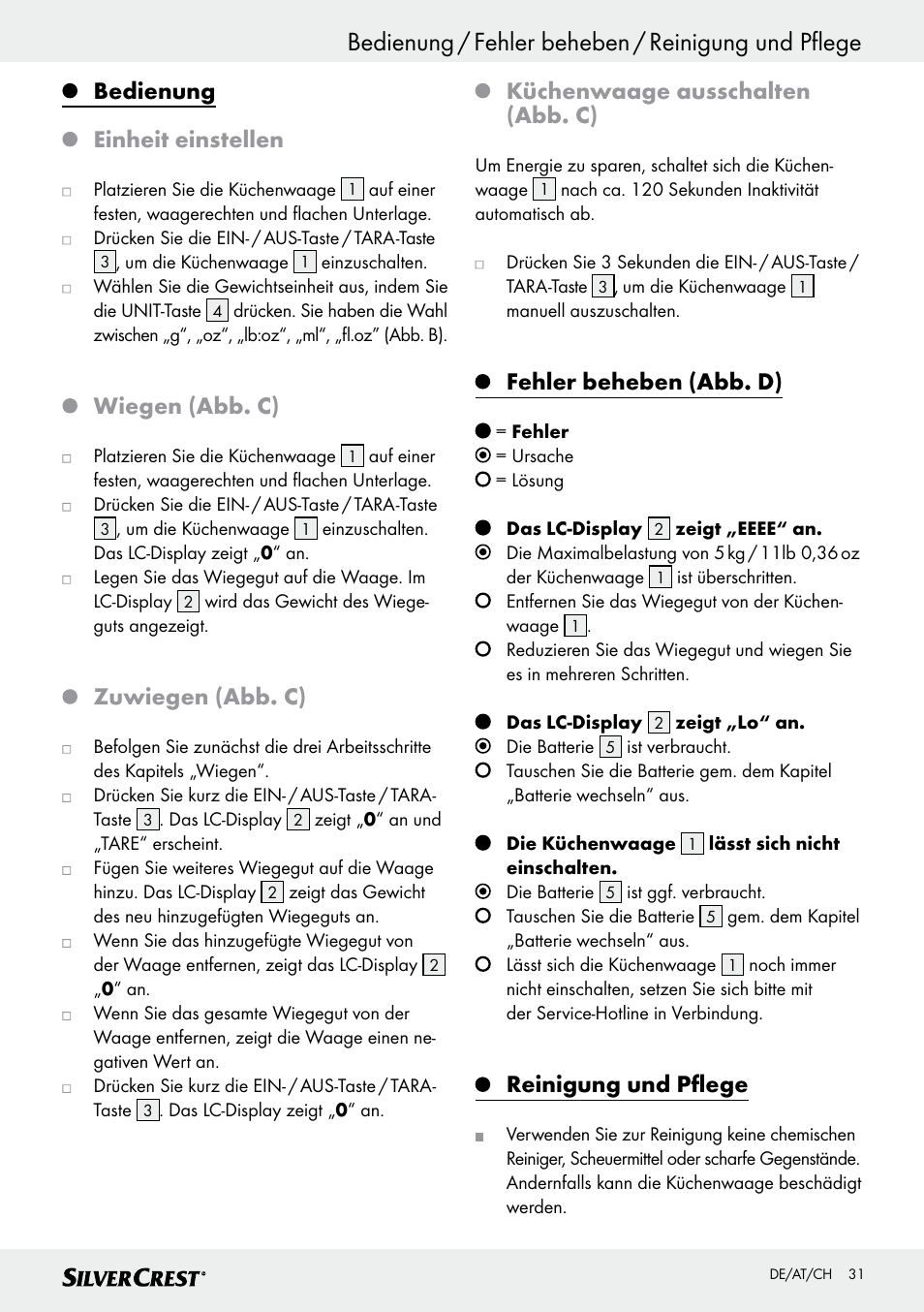 Bedienung / fehler beheben / reinigung und pflege, Bedienung einheit einstellen, Wiegen (abb. c) | Zuwiegen (abb. c), Küchenwaage ausschalten (abb. c), Fehler beheben (abb. d), Reinigung und pflege | Silvercrest SKWD A1 User Manual | Page 31 / 38