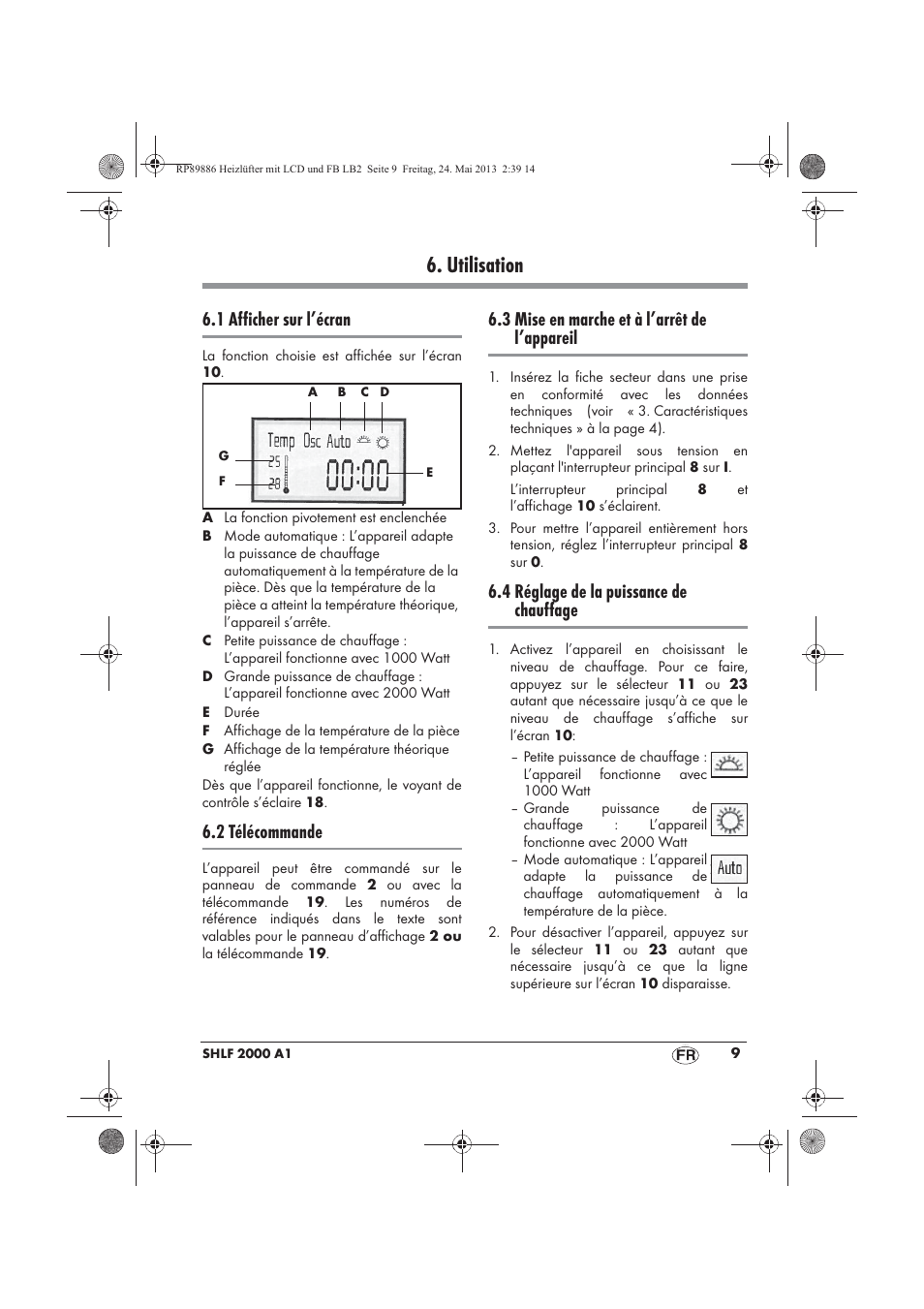 Utilisation, 1 afficher sur l’écran, 2 télécommande | 3 mise en marche et à l’arrêt de l’appareil, 4 réglage de la puissance de chauffage | Silvercrest SHLF 2000 A1 User Manual | Page 11 / 54