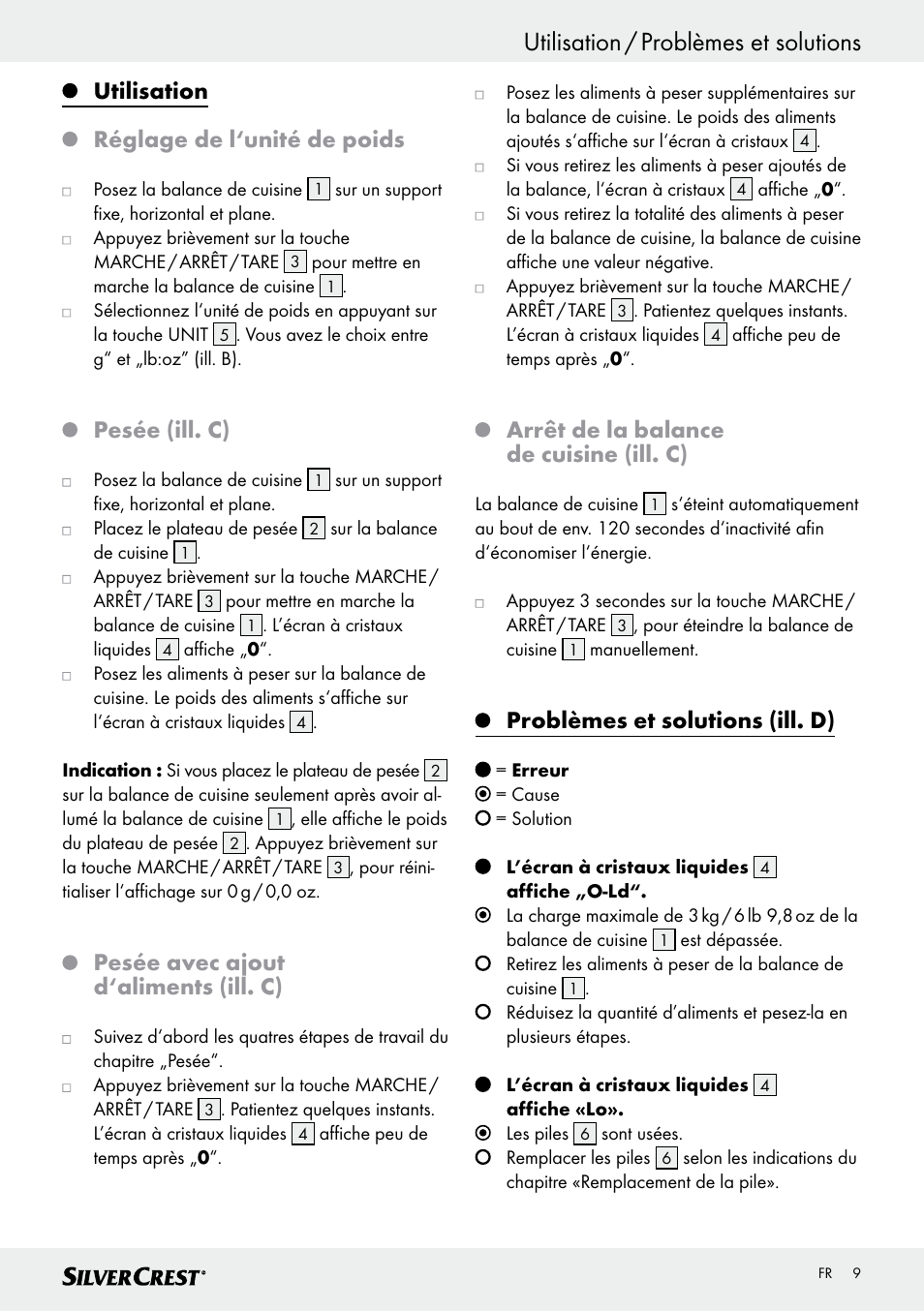 Utilisation / problèmes et solutions, Utilisation réglage de l‘unité de poids, Pesée (ill. c) | Pesée avec ajout d‘aliments (ill. c), Arrêt de la balance de cuisine (ill. c), Problèmes et solutions (ill. d) | Silvercrest SKWD A1 User Manual | Page 9 / 30