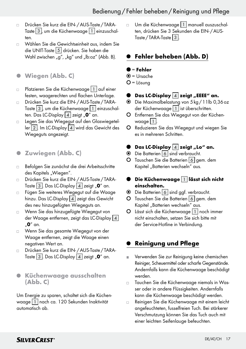 Bedienung / fehler beheben / reinigung und pflege, Wiegen (abb. c), Zuwiegen (abb. c) | Küchenwaage ausschalten (abb. c), Fehler beheben (abb. d), Reinigung und pflege | Silvercrest SKWD A1 User Manual | Page 17 / 26