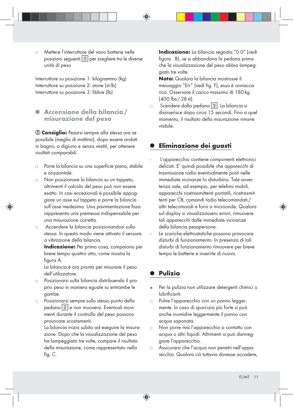 Accensione della bilancia / misurazione del peso, Eliminazione dei guasti, Pulizia | Silvercrest Z29777A / Z29777B User Manual | Page 11 / 24