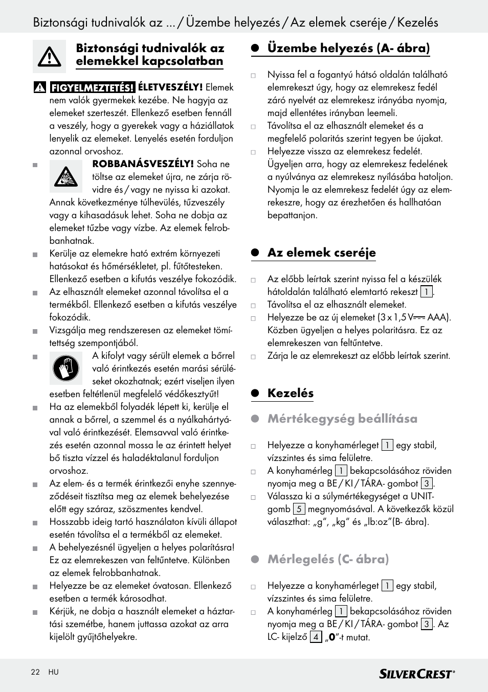 Biztonsági tudnivalók az elemekkel kapcsolatban, Üzembe helyezés (a- ábra), Az elemek cseréje | Kezelés mértékegység beállítása, Mérlegelés (c- ábra) | Silvercrest SKWD A1 User Manual | Page 22 / 54