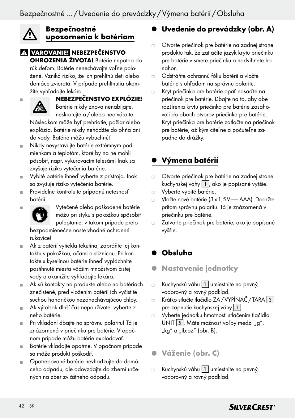 Bezpečnostné upozornenia k batériam, Uvedenie do prevádzky (obr. a), Výmena batérií | Obsluha nastavenie jednotky, Váženie (obr. c) | Silvercrest SKWD A1 User Manual | Page 42 / 54