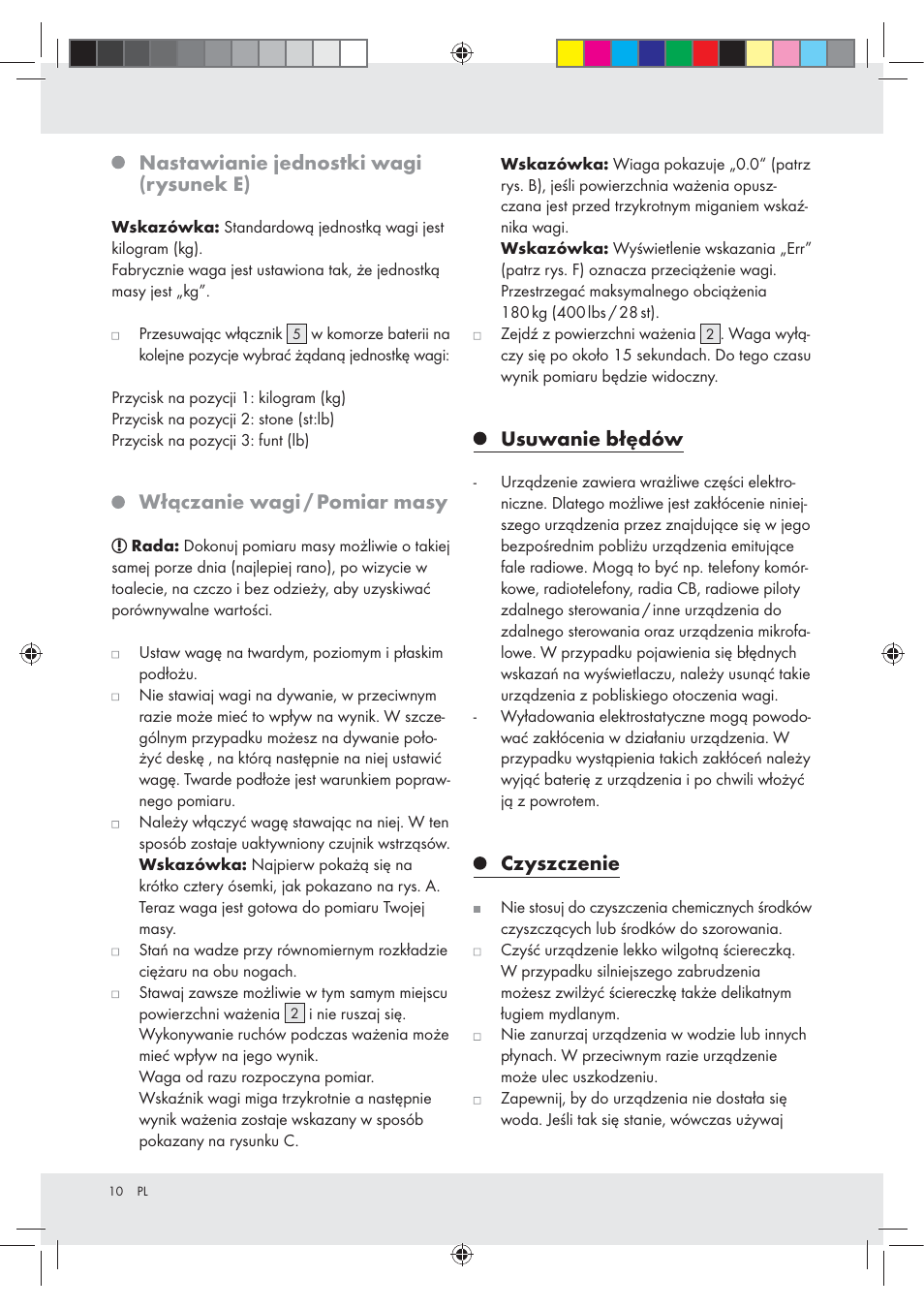 Nastawianie jednostki wagi (rysunek e), Włączanie wagi / pomiar masy, Usuwanie błędów | Czyszczenie | Silvercrest Z29777A / Z29777B User Manual | Page 10 / 30