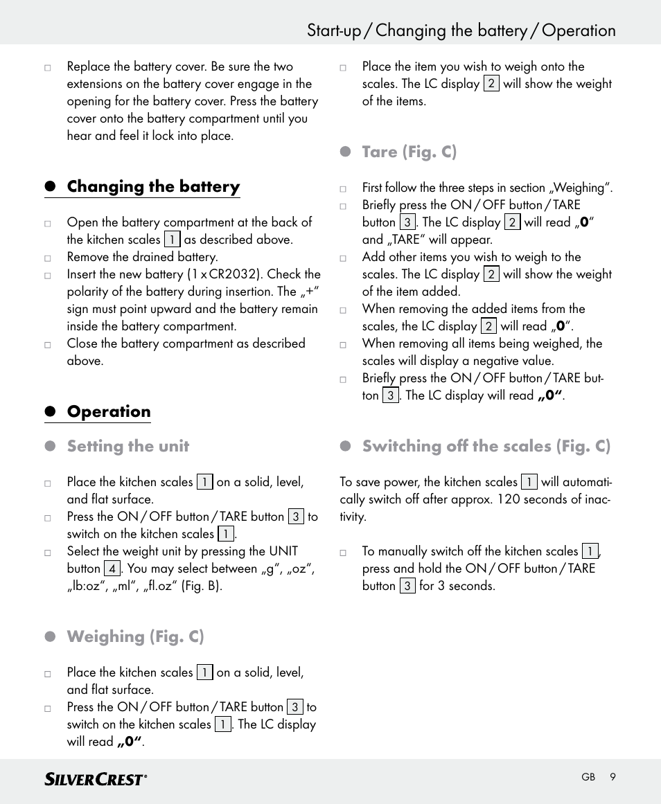 Start-up / changing the battery / operation, Changing the battery, Operation setting the unit | Weighing (fig. c), Tare (fig. c), Switching off the scales (fig. c) | Silvercrest SKWD A1 User Manual | Page 9 / 62